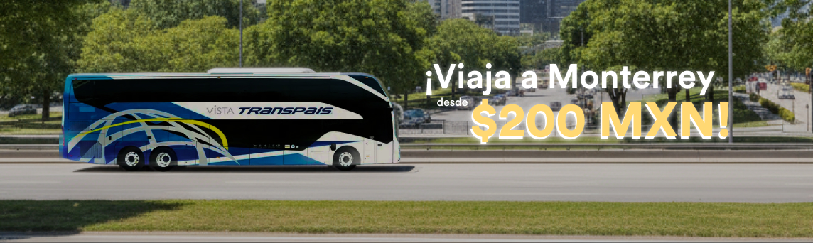 Viaja a Monterrey desde $200 MXN Viaja a Monterrey desde $200 MXN